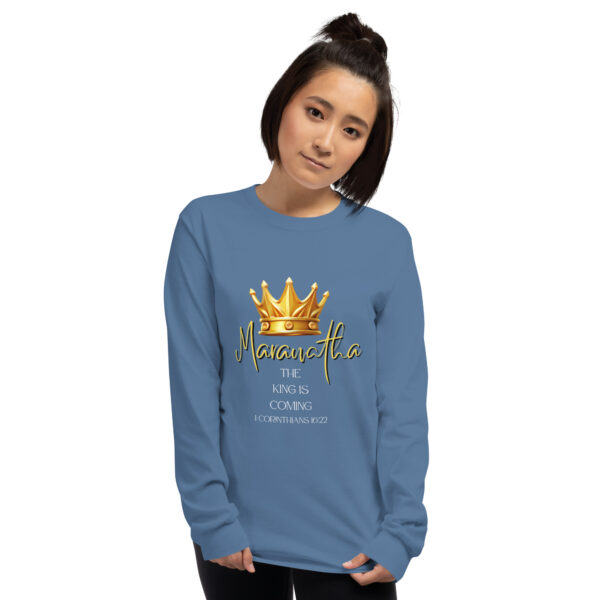Maranatha The King is Coming – 1 Corinthians 16:22 | Langarmshirt für alle – Bild 17