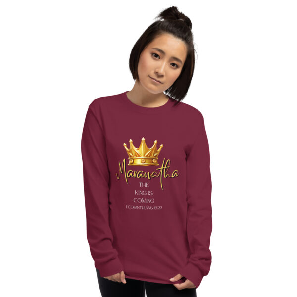 Maranatha The King is Coming – 1 Corinthians 16:22 | Langarmshirt für alle – Bild 12