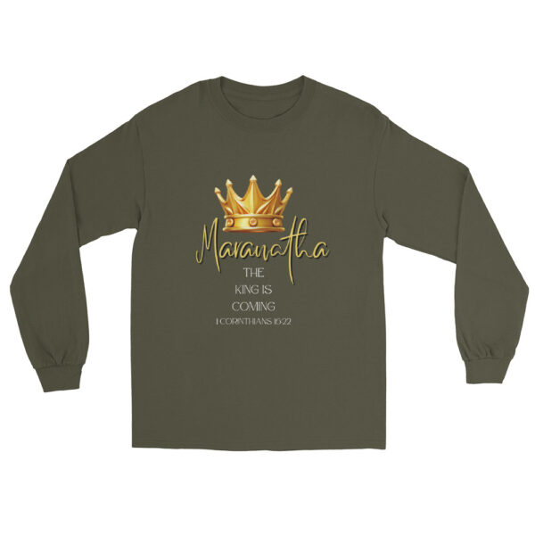 Maranatha The King is Coming – 1 Corinthians 16:22 | Langarmshirt für alle – Bild 25
