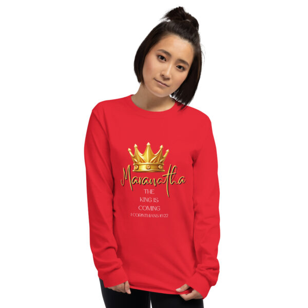 Maranatha The King is Coming – 1 Corinthians 16:22 | Langarmshirt für alle – Bild 14