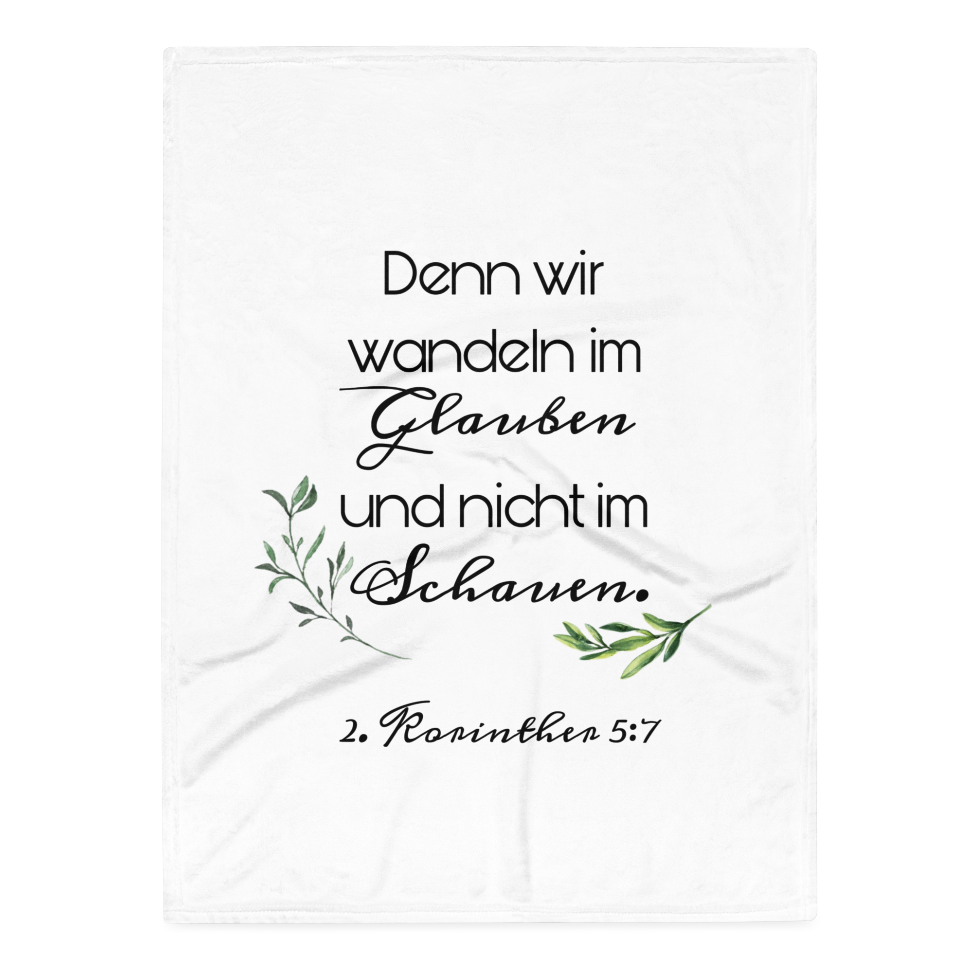 Im Glauben wandeln – Kuscheldecke | 2. Korinther 5,7