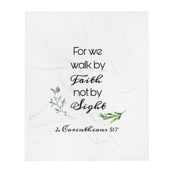 Walking in Faith – Fleece Blanket - Kuscheldecke | 2 Corinthians 5:7