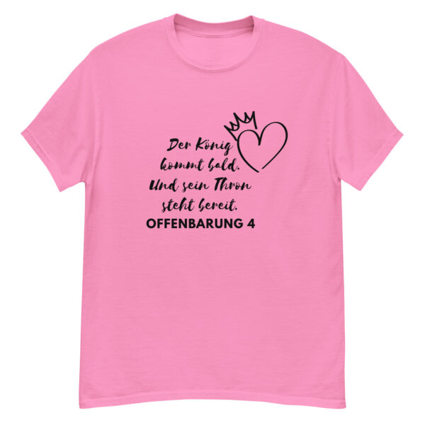 Der König kommt bald mit Motiv | T-Shirt für alle – Bild 22