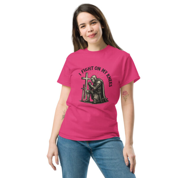 I Fight On My Knees | T-Shirt für alle – Bild 14