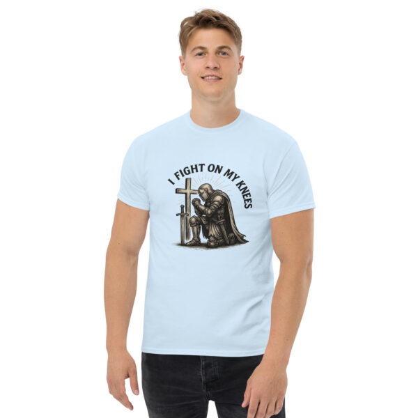 I Fight On My Knees | T-Shirt für alle – Bild 11