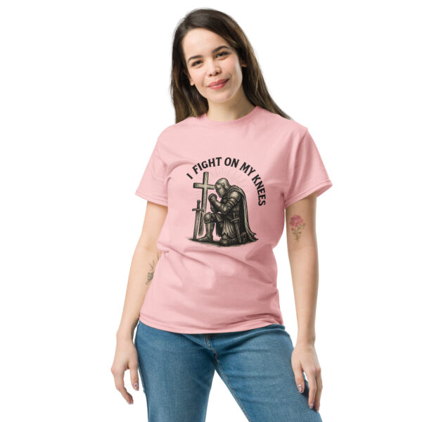 I Fight On My Knees | T-Shirt für alle – Bild 23