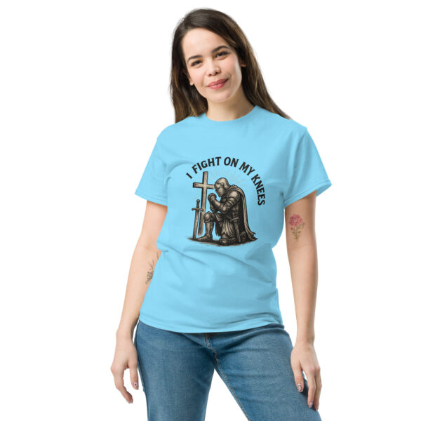 I Fight On My Knees | T-Shirt für alle – Bild 21