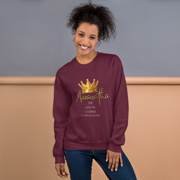 Maranatha The King is Coming – 1 Corinthians 16:22 | Pullover für alle – Bild 5