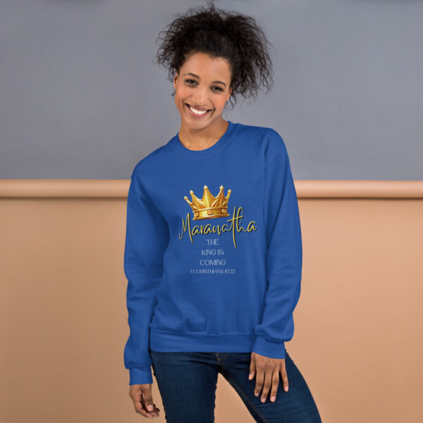 Maranatha The King is Coming – 1 Corinthians 16:22 | Pullover für alle – Bild 8