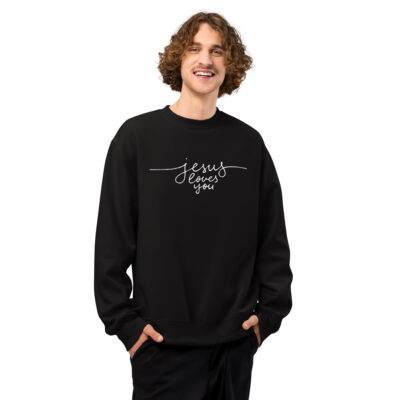 Jesus Loves You - Schwerer Oversized Pullover