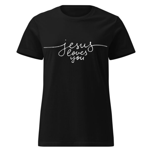Jesus Loves You - T-Shirt für Damen