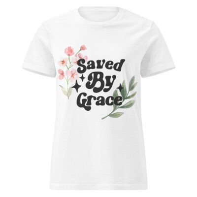 Saved by Grace | T-Shirt für Damen
