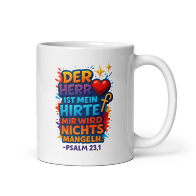 Der HERR ist mein Hirte - Licht der Welt - Weiße, glänzende Tasse