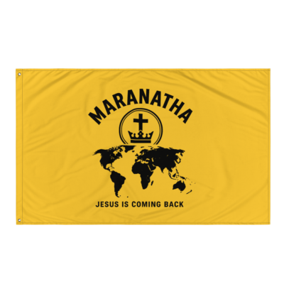 Maranatha - Jesus Is Coming Back - Fahne
