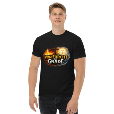 Von Furcht zur Gnade | T-Shirt für alle